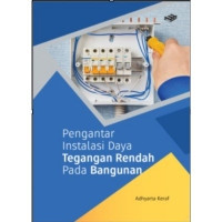 Pengantar Instalasi Daya Tegangan Rendah Pada Bangunan