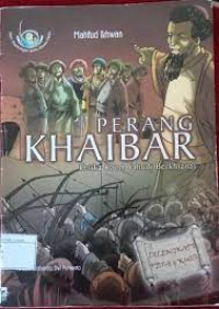 Perang Khaibar : ketika kaum yahudi berkhianat
