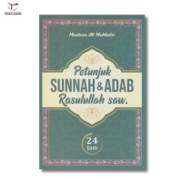 Petunjuk sunnah & adab Rasulullah saw
