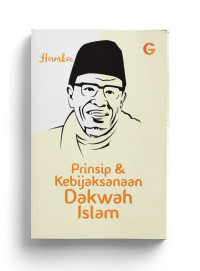 Prinsip dan kebijaksanaan dakwah islam
