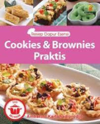 Resep Dapur Esensi : Cookies & Brownies Praktis
