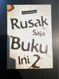 Rusak saja buku ini 2