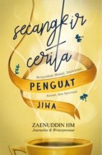Secangkir cerita penguat jiwa