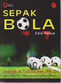 Sepak bola : langkah-langkah menuju sukses edisi kedua