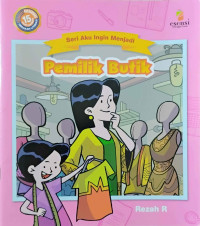 Seri Aku Ingin Menjadi : Pemilik Butik
