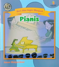 Seri Aku Ingin Menjadi : Pianis