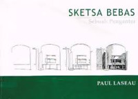 Sketsa bebas : sebuah pengantar