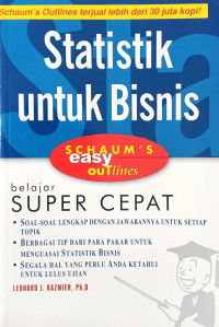 Statistik untuk Bisnis : Schaum's Easy Outline