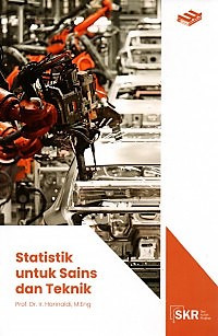 Statistik untuk Sains dan Teknik : Seri Kuliah Ringkas