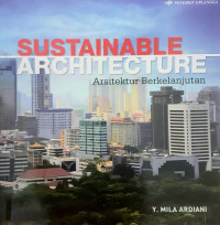 Sustainable Architecture : Arsitektur Berkelanjutan