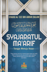 Syajaratul Ma'arif : Tangga Menuju Ihsan