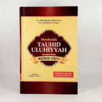 Tauhid uluhiyyah bersama ulama mazhab syafi'i