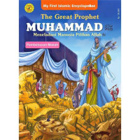 The great prophet Muhammad : meneladani manusia pilihan Allah : pembebasan Mekah