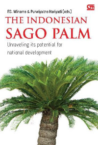 The Indonesian sago palm : unraveling its potential for national development