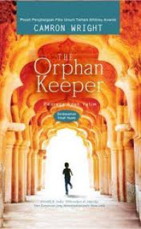 The orphan keeper : penjaga anak yatim