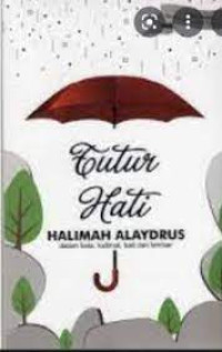 Tutur Hati : dalam kata,kalimat,bait, dan lembar