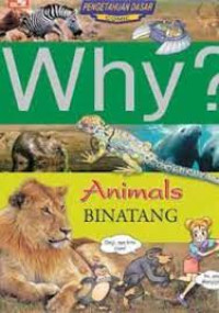 Why? animal binatang