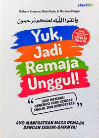 Yuk jadi remaja unggul