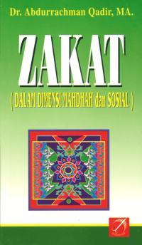 Zakat : Dalam Dimensi Mahdhah dan Sosial